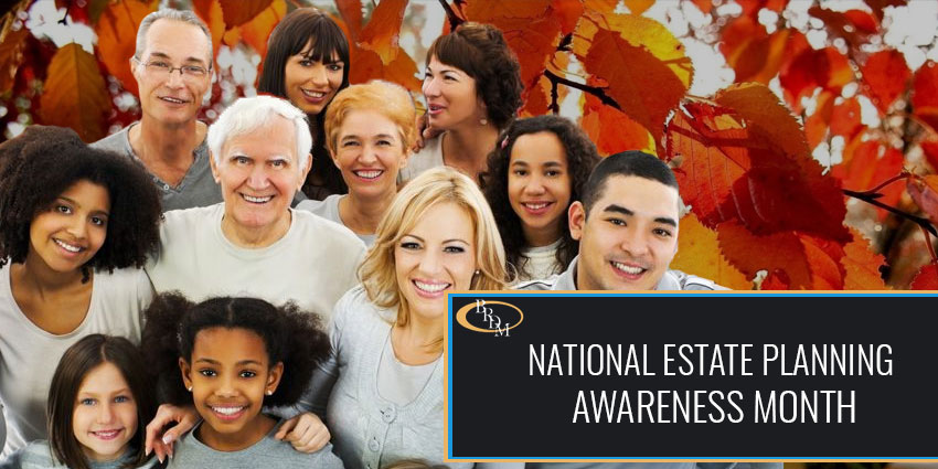 October Is National Estate Planning Awareness Month