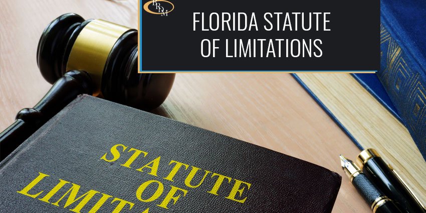 florida-statute-of-limitations-battaglia-ross-dicus-mcquaid-p-a