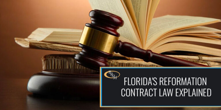 Florida's Reformation Contract Law Explained