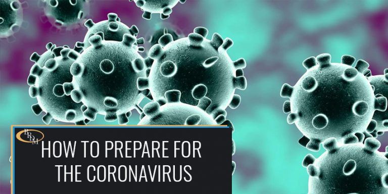 How to Prepare for the Coronavirus: An Estate Planning Attorney's Perspective