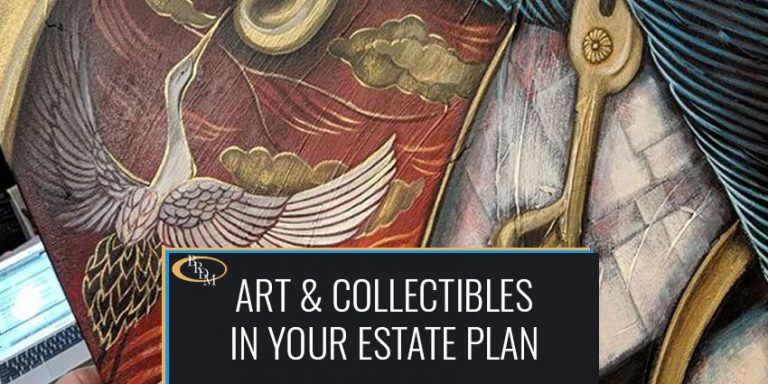 Incorporating Art & Collectibles into Your Estate Plan
